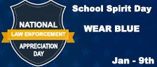School Spirit Day -  National Law Enforcement Appreciation Day
